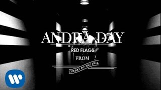 Смотреть клип Andra Day - Red Flags [Audio]