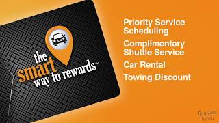 Route 22 Toyota - the smart way to rewards™