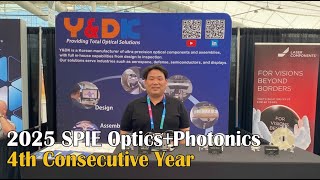 Y&DK at 2025 SPIE Optics+Photonics | SPIE USA | Ultra-Precision Machining Experts