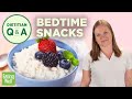Bedtime Snacks to Support Your Metabolism | Dietitian Q&A | EatingWell