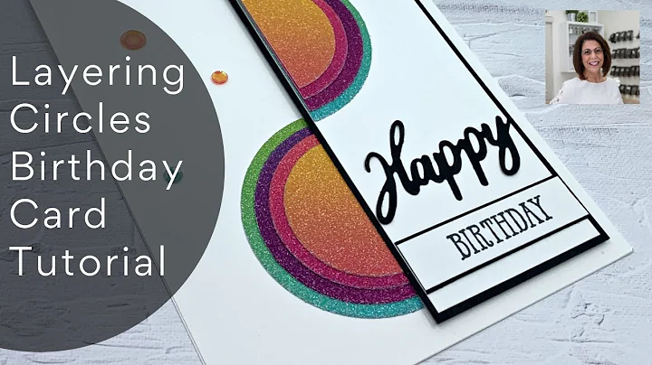 Layering Circles Birthday Card You Can Make That S...