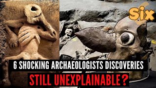 6 Shocking Discoveries That Archaeologists Still Can’t Explain | 6 Points of Everything