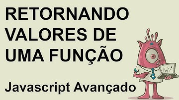 Retornando vários valores de uma função Javascript - Lógica de Programação