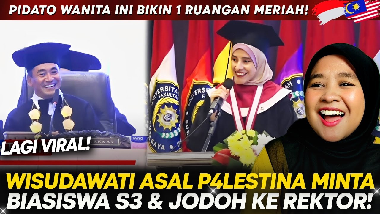 REAKSI 🇲🇾 VIRAL! Mahasiswa Cantik Palestina Pidato Pakai Bahasa Indonesia Minta Biasiswa S3 & Jodoh