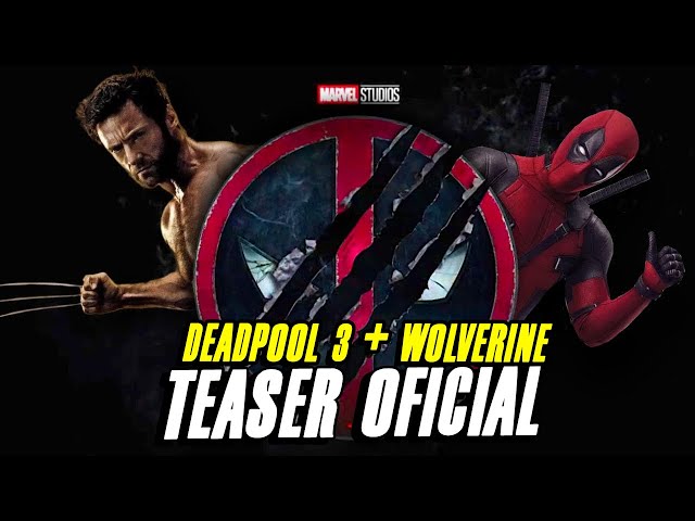 Deadpool 3 • Teaser Anúncio Wolverine Legendado 