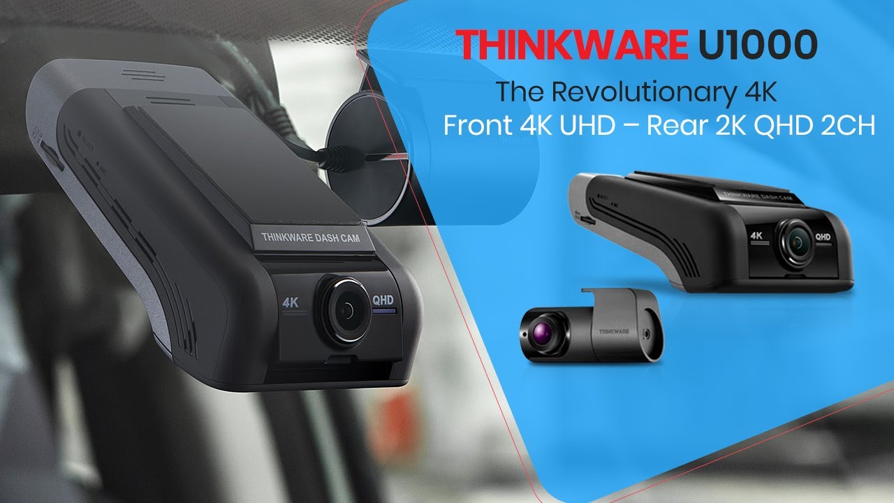 Thinkware U1000 4K UHD Front & 2K QHD Rear Camera Bundle