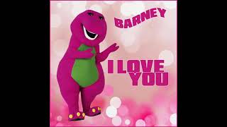 Barney - I Love You Audio 2021