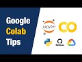 Some Google Colab tips for Jupyter users