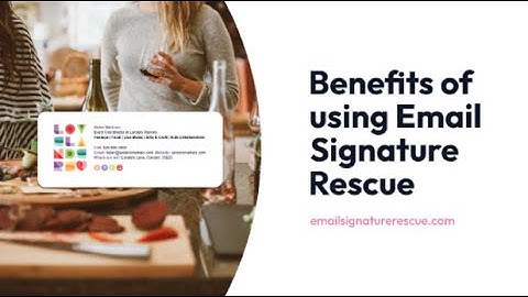 Benefits of Using Email Signature Rescue