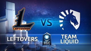 HGC 2018 EU – Phase 2 Week 2 - Leftovers vs. Team Liquid - Game 5