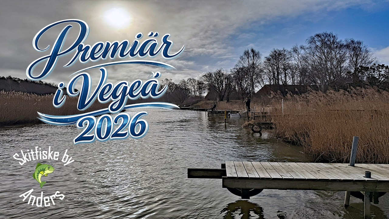 Premiär Vegeå 2026.