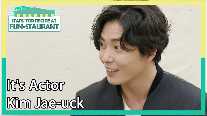 It's Actor Kim Jae-uck (Stars' Top Recipe at Fun-S...