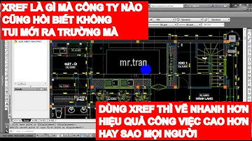 🔴 Nhatover |Xref|Hướng dẫn cách tạo file xref trong cad| File xref