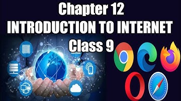 [Chapter 12 Introduction to Internet Class 9]|Introduction to internet