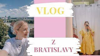 MŮJ DEN V BRATISLAVĚ | VLOG