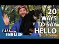 20 Ways To Say Hello In British English | Easy English 56