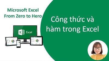 Công thức và hàm trong Excel - Học Excel From Zero to Hero