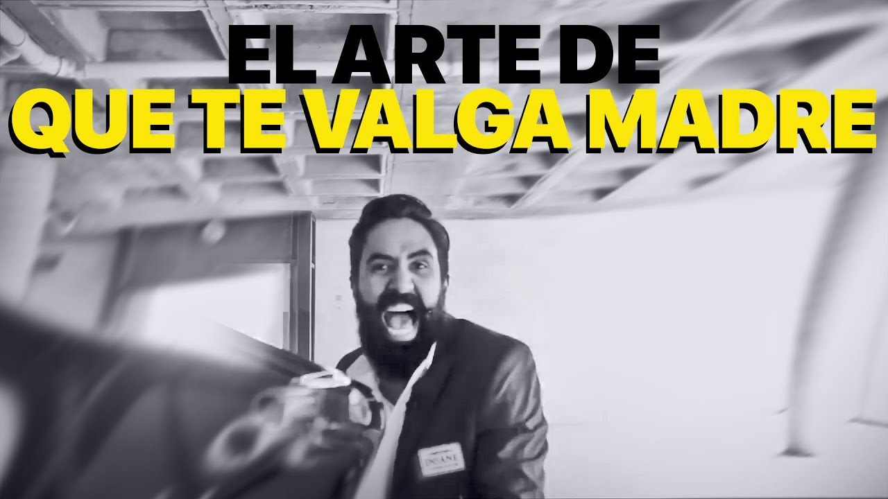 Libro El Arte De Que Te Valga Madre