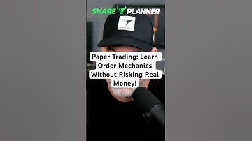 Paper Trading: Learn Order Mechanics Without Risking Real Money!