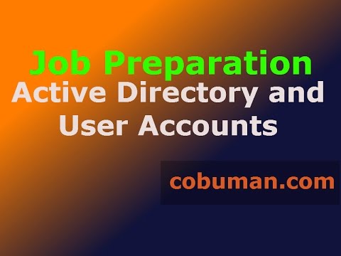 how-to-|-network-admin-job-prep-|-active-directory-and-user-accounts