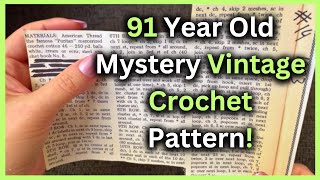 Unlocking the Past: Mysterious 1933 Crochet Pattern Challenge