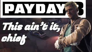 PAYDAY 3: Party Powder is no party