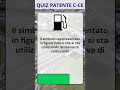 Quiz patente C-CE #patentic #shorts #patenti #quiz #quiztime #patentediguida