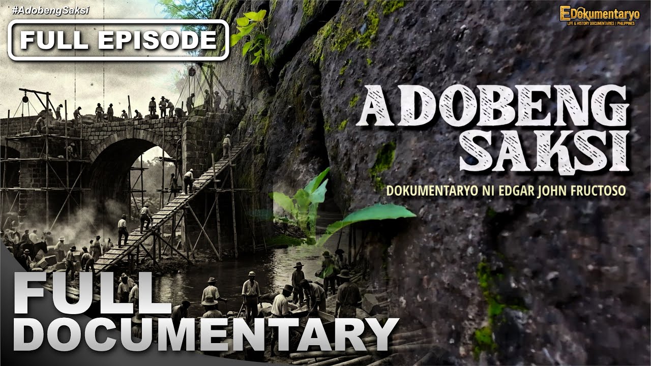 ‘Adobeng Saksi,’ dokumentaryo ni Edgar John Fructoso (Full Episode) | Edokumentaryo