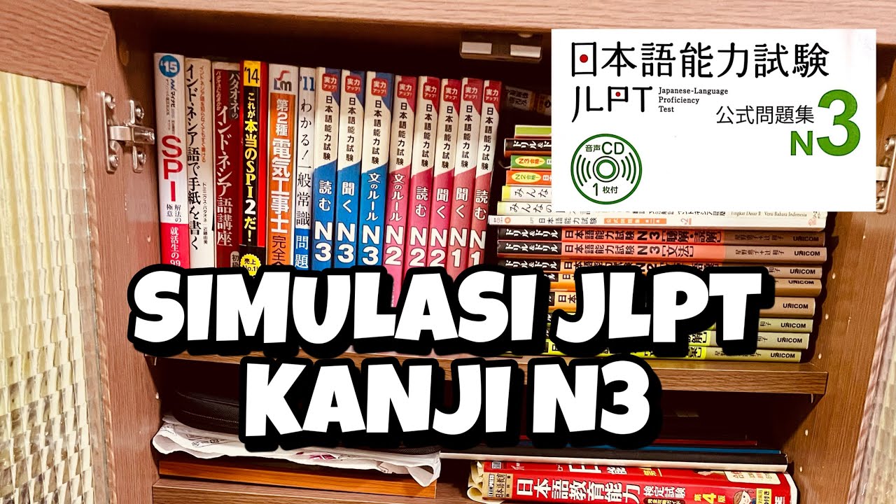 SIMULASI JLPT KANJI N3