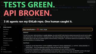 I gave 3 AI agents my GitLab repo. The tests passed. The API broke.