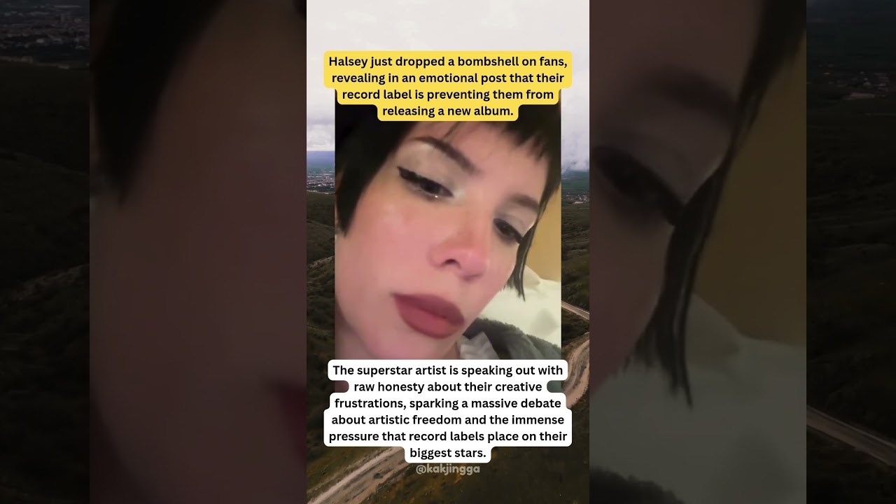 Halsey Says Her Label WON'T Let Her Release New Music! 