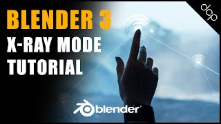 X-Ray Mode Blender 3 Tutorial