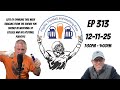 FFAE Ep 313 Live Stream