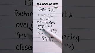Siir Siir - Nora  Fatehi , Vegedream Fifa world cup 2026 song lyrics #siirsiir #fifa #worldcup2026