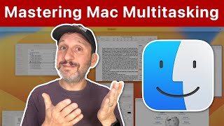 Mastering Multitasking Tools and Techniques on Your Mac screenshot 2