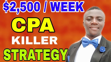 CPA Marketing Training to Make $2,500 Per Week in Passive Income | CPA Marketing for Beginners{2020}