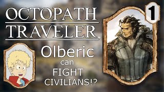 Octopath Traveler Stream Part 1 - Olberic's intro