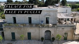 Antique Palace for sale in Puglia, Italy!