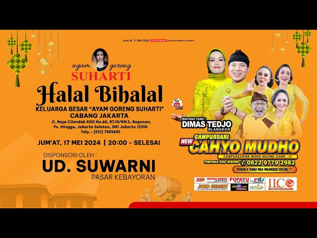 🔴Live 17/05/24 HALAL BIHALAL AYAM GORENG SUHARTI JAKARTA - UD SUWARNI KEBAYORAN - Cs NEW CAHYO MUDHO class=