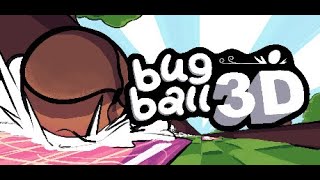 Bug Ball 3D Demo Trailer