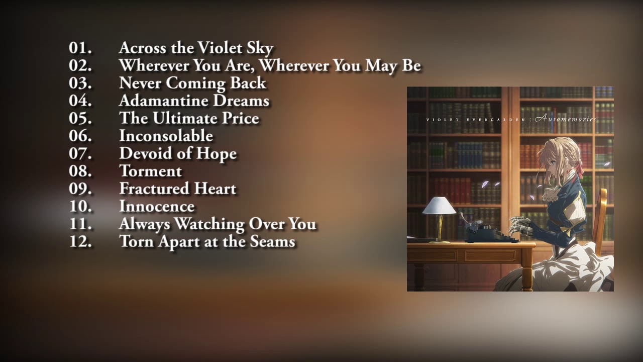 OST Violet Evergarden Original soundtrack part 2 Compilation