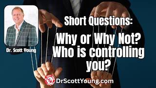 Why Or Why Not? Who Is Controlling You?