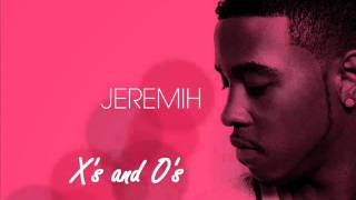 Jeremih - X's &amp; O's
