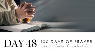 Day 48 - 100 Days of Prayer