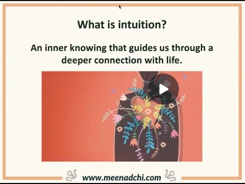 Intuition with Meenadchi