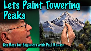 Mountains Of Inspiration: Bob Ross Painting Class With Paul Ranson | Complete Tutorial