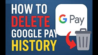 Google Pay History kaise delete kare | How to delete google pay history #googlepay #gpay #history