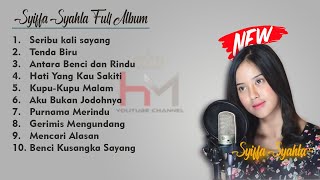 SYIFFA SYAHLA |10 Cover Terbaru by Syiffa Syahla 2022