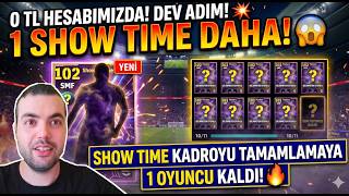 0 TL HESABIMIZDA SHOW TİME KADROYU TAMAMLAMAYA 1 OYUNCU KALDI💥 eFootball Mobile 2026