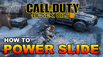 How To Power Slide In Black Ops 3